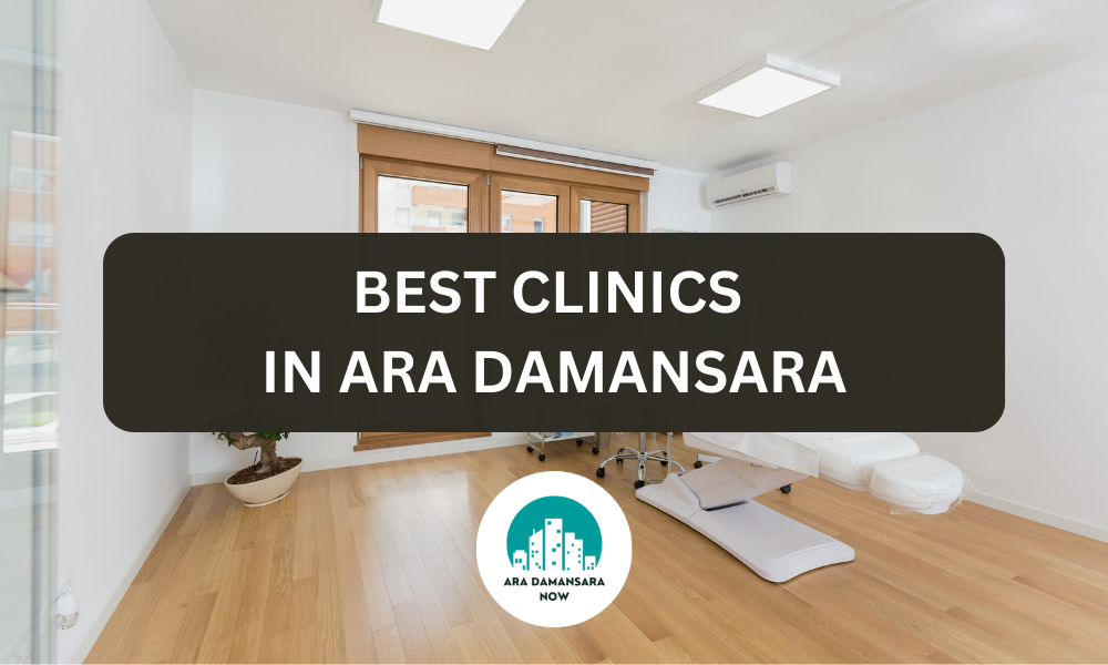 Ara Damansara Clinic