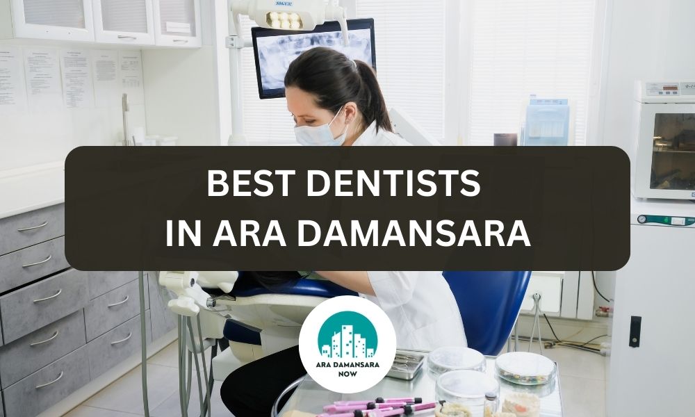Ara Damansara Dentist