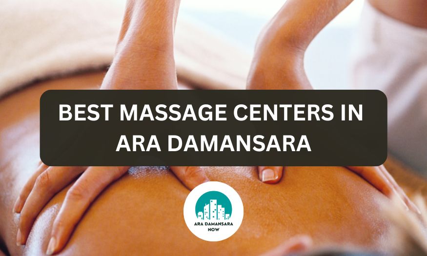 massage ara damansara